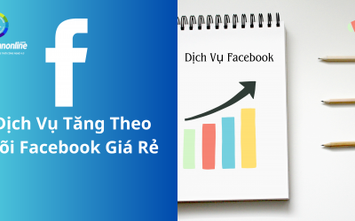 Dịch Vụ Tăng Theo Dõi Facebook Giá Rẻ – Giúp Tăng Tầm Ảnh Hưởng Cho Fanpage