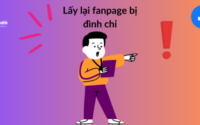 Dịch Vụ Lấy Lại Fanpage Bị Đình Chỉ