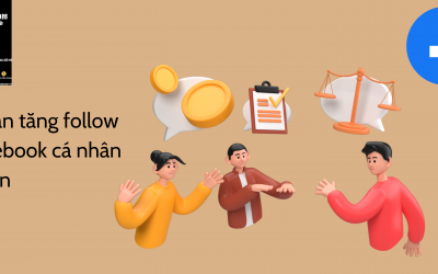 Nhận Tăng Follow Facebook Cá Nhân