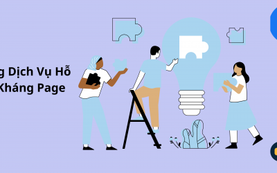 Dịch Vụ Hỗ Trợ Kháng Page Bị Báo Cáo Sai Sự Thật – Giải Pháp Hiệu Quả Để Khôi Phục Fanpage