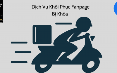 Dịch Vụ Khôi Phục Fanpage Bị Khóa