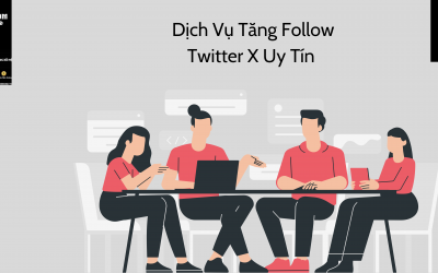 Dịch Vụ Tăng Follow Twitter X: Tăng Độ Phủ Sóng Trên Mạng Xã Hội
