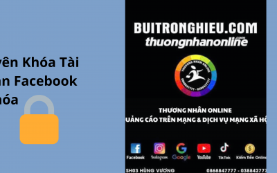 Dịch Vụ Mở Khóa Tài Khoản Facebook Cá Nhân Bị Khóa Uy Tín – Nhanh Chóng – An Toàn