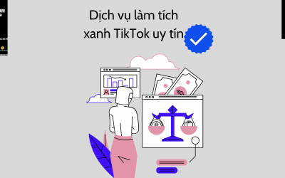 Dịch vụ làm tích xanh TikTok