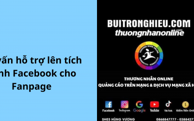 Dịch Vụ Lên Tích Xanh Facebook Cho Fanpage Với Tỉ Lệ Thành Công Cao