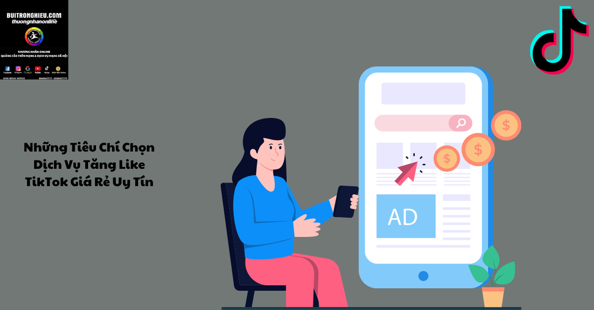 cách chọn dịch vụ tăng like tiktok giá rẻ