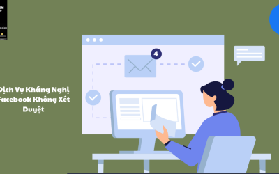 Dịch Vụ Kháng Nghị Facebook Không Xét Duyệt