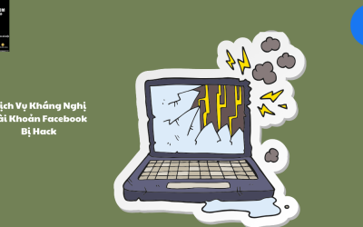 Dịch Vụ Kháng Nghị Tài Khoản Facebook Bị Hack