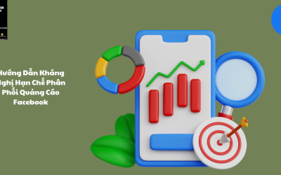 Hướng Dẫn Kháng Nghị Hạn Chế Phân Phối Quảng Cáo Facebook