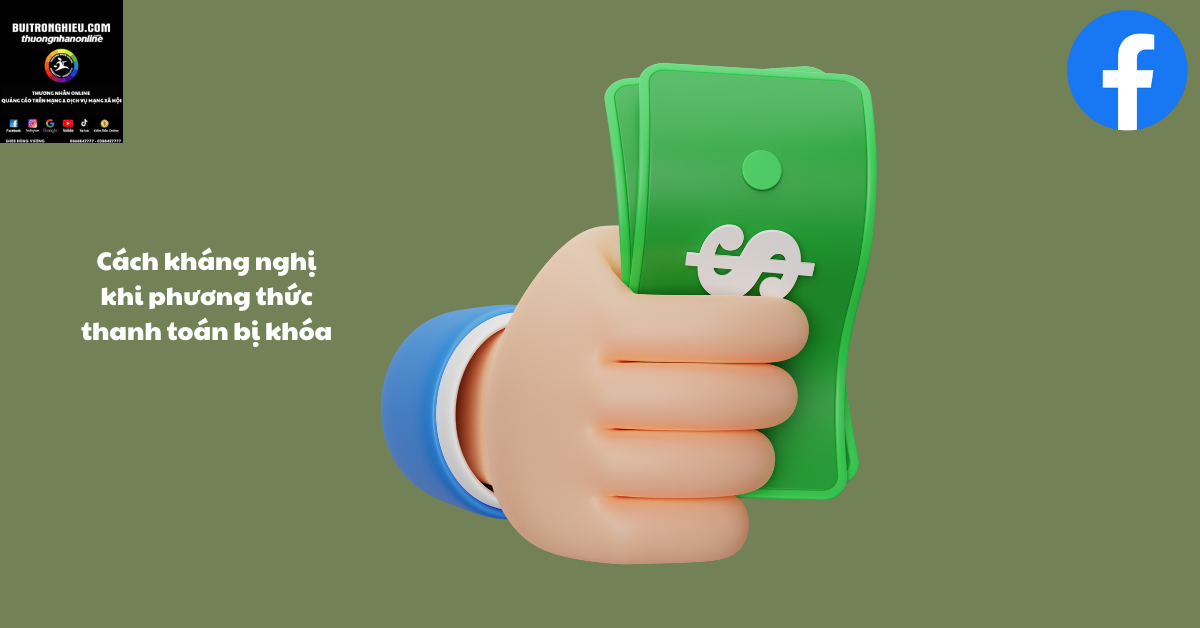 kháng nghị khi phương thức thanh toán bị khóa