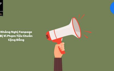 Kháng Nghị Fanpage Bị Vi Phạm Tiêu Chuẩn Cộng Đồng: Hướng Dẫn Chi Tiết