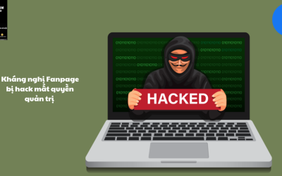 Kháng nghị Fanpage bị hack mất quyền quản trị: Hướng dẫn chi tiết