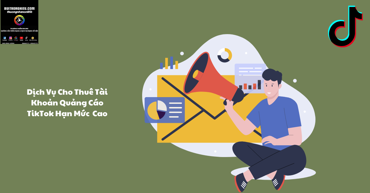 cho thuê tài khoản TikTok hạn mức cao