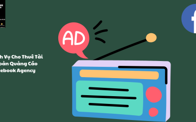Dịch Vụ Cho Thuê Tài Khoản Quảng Cáo Facebook Agency