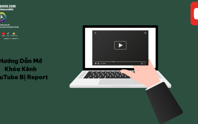 Hướng Dẫn Mở Khóa Kênh YouTube Bị Report