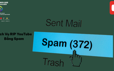 Dịch Vụ RIP YouTube Bằng Spam