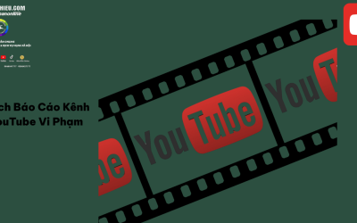 Cách Báo Cáo Kênh YouTube Vi Phạm