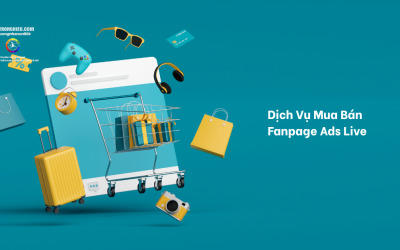 Dịch Vụ Mua Bán Fanpage Ads Live Quảng Cáo Facebook