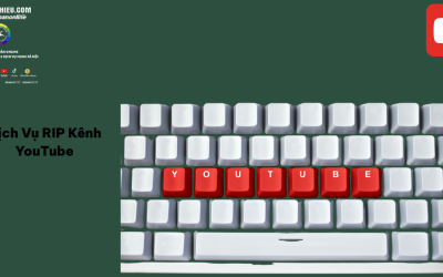 Dịch Vụ RIP Kênh YouTube – Giải Pháp Loại Bỏ Đối Thủ Hiệu Quả