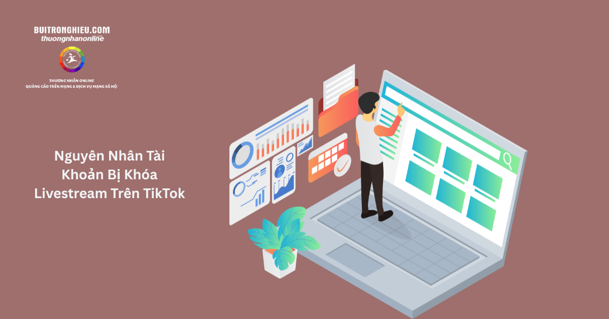 dịch vụ kháng tài khoản livestream TikTok uy tín