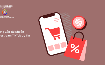 Dịch Vụ Cung Cấp Tài Khoản Livestream TikTok Uy Tín