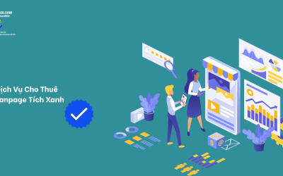 Dịch Vụ Cho Thuê Fanpage Tích Xanh Uy Tín – Hiệu Quả