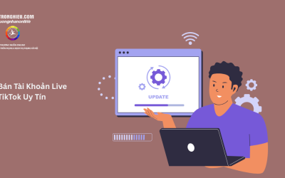 Bán Tài Khoản Live TikTok Uy Tín – Cung Cấp Tai Khoản Chất Lượng