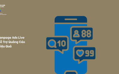Fanpage Ads Live Hỗ Trợ Quảng Cáo Hiệu Quả