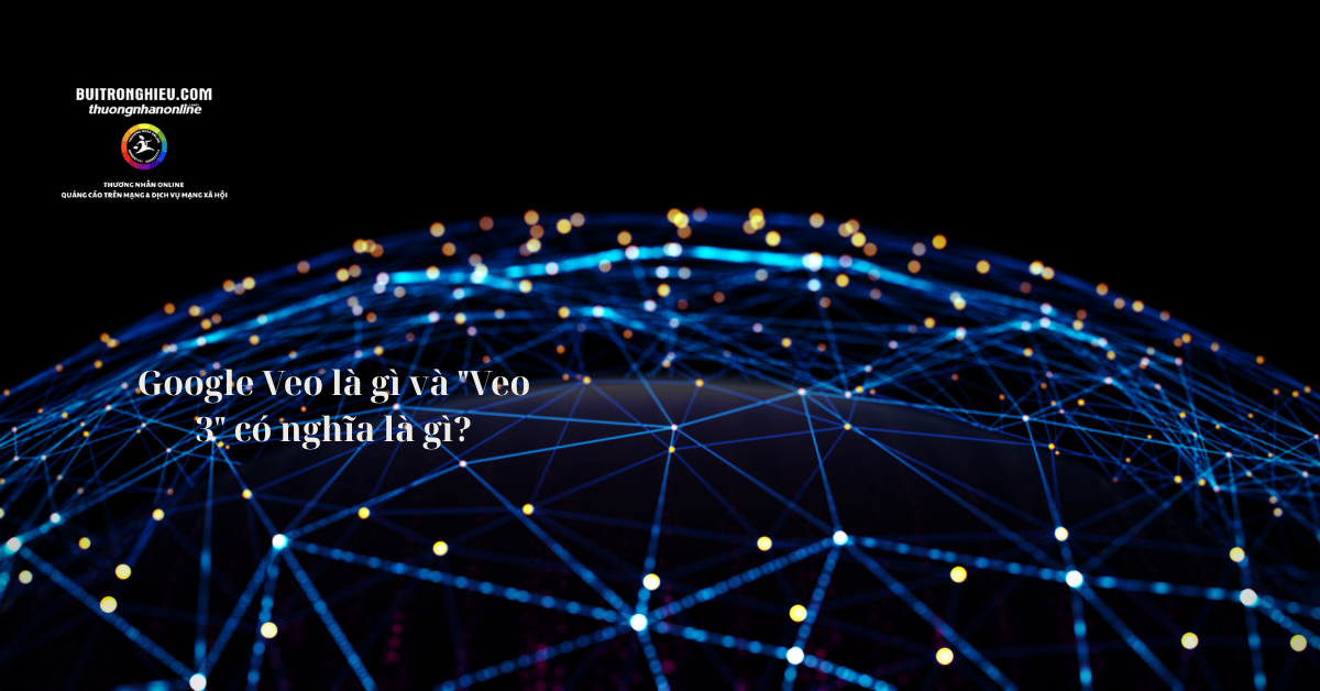 tìm hiều về google veo 3