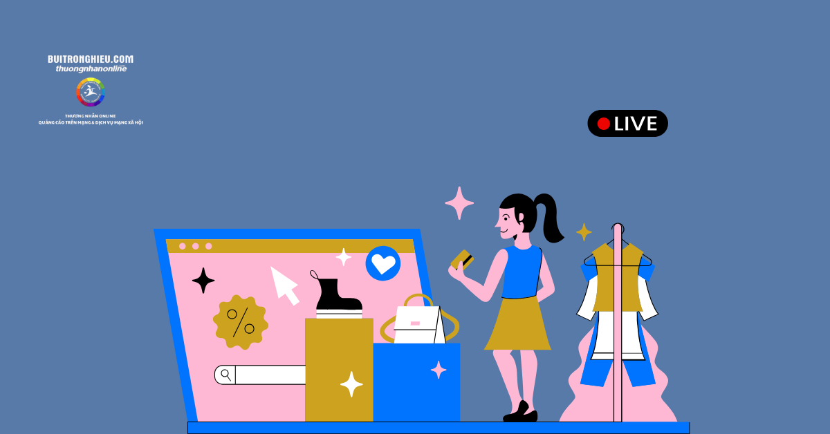 kháng livestream tiktok bán hàng uy tín