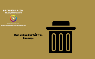 Dịch Vụ Xóa Bài Viết Trên Fanpage Uy Tín – Nhanh Chóng – Bảo Mật