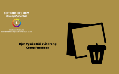 Dịch Vụ Xóa Bài Viết Trong Group Facebook Uy Tín – Nhanh Chóng – Hiệu Quả