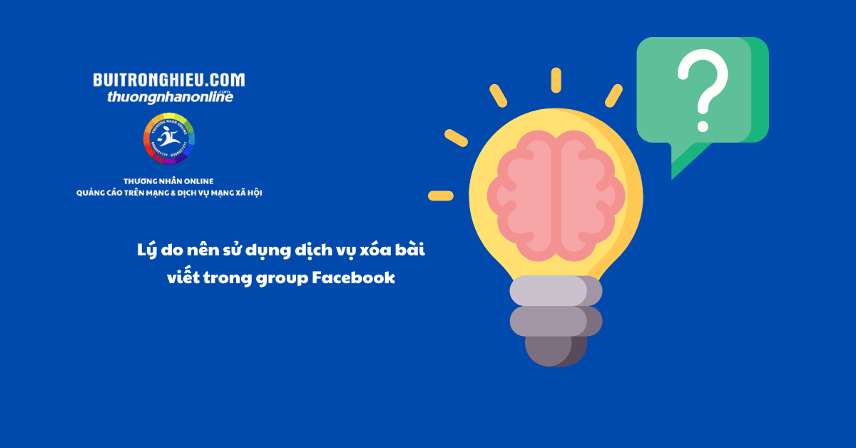 Dịch vụ xóa bài viết trong group nhóm Facebook bảo mật