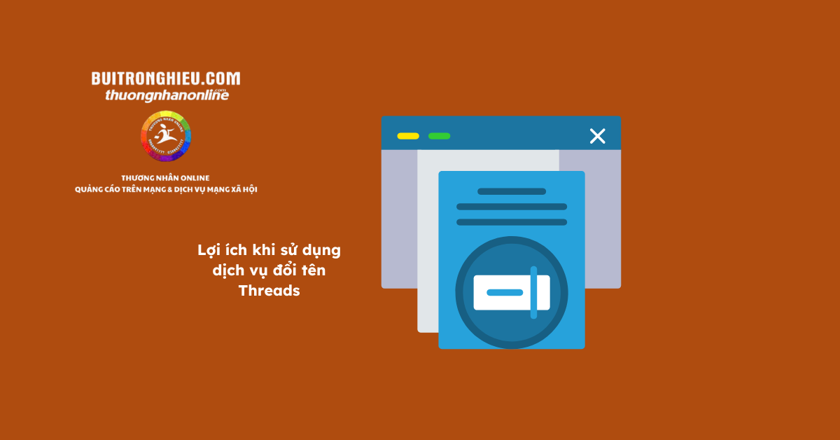 dịch vụ đổi tên threads nhanh chóng