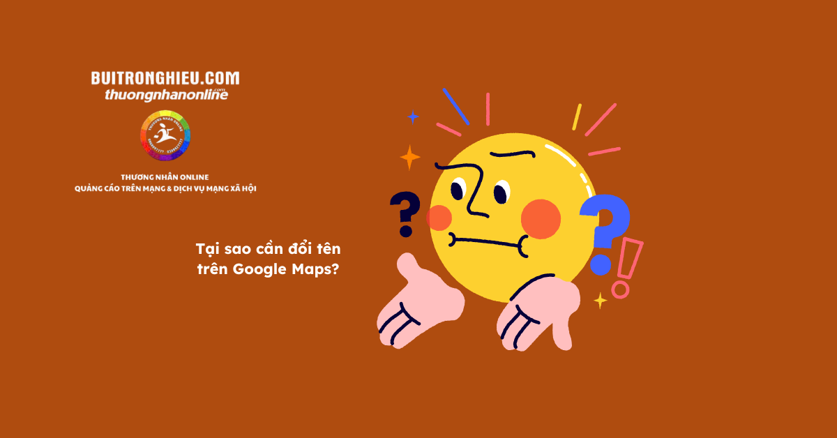 dịch vụ đổi tên Google maps uy tín