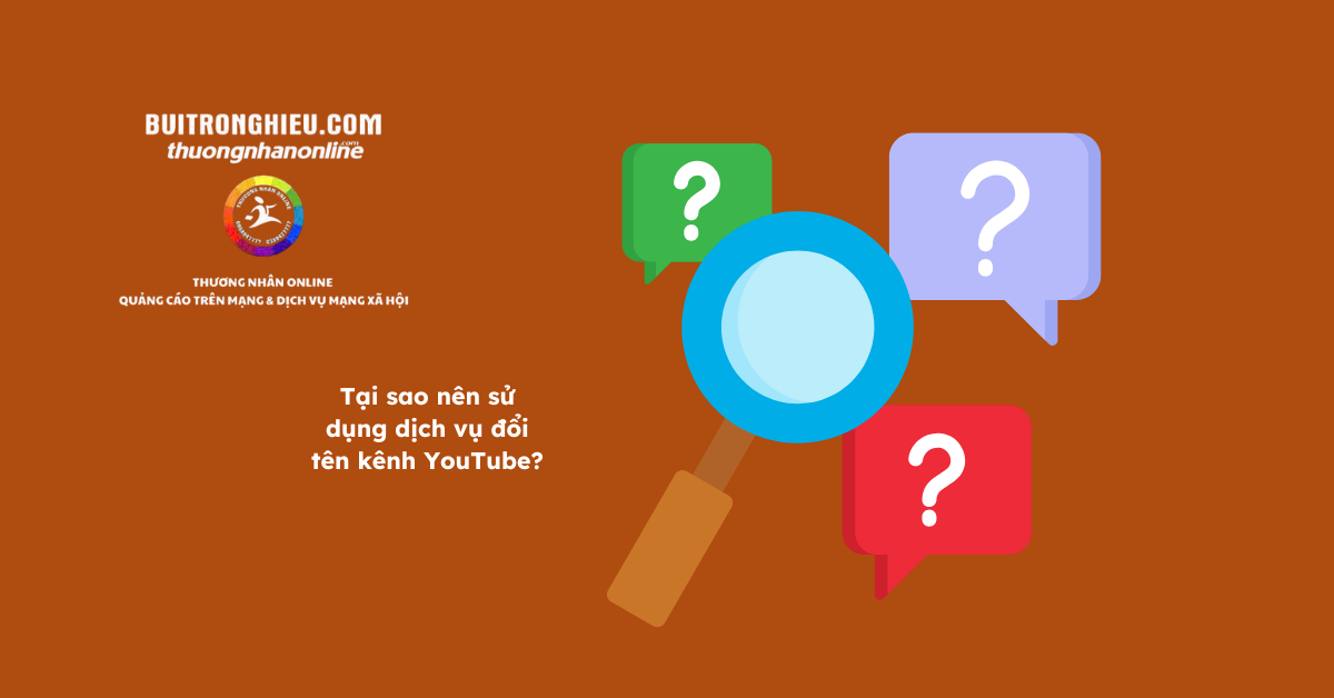 dịch vụ đổi tên youtube uy tín