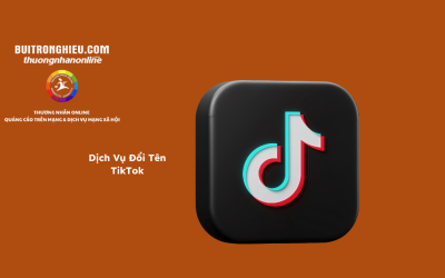 Dịch Vụ Đổi Tên TikTok Uy Tín – Nhanh Chóng, Bảo Mật Tuyệt Đối