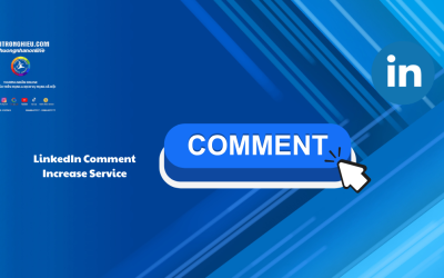 LinkedIn Comment Increase Service – Boost Engagement & Build Authority