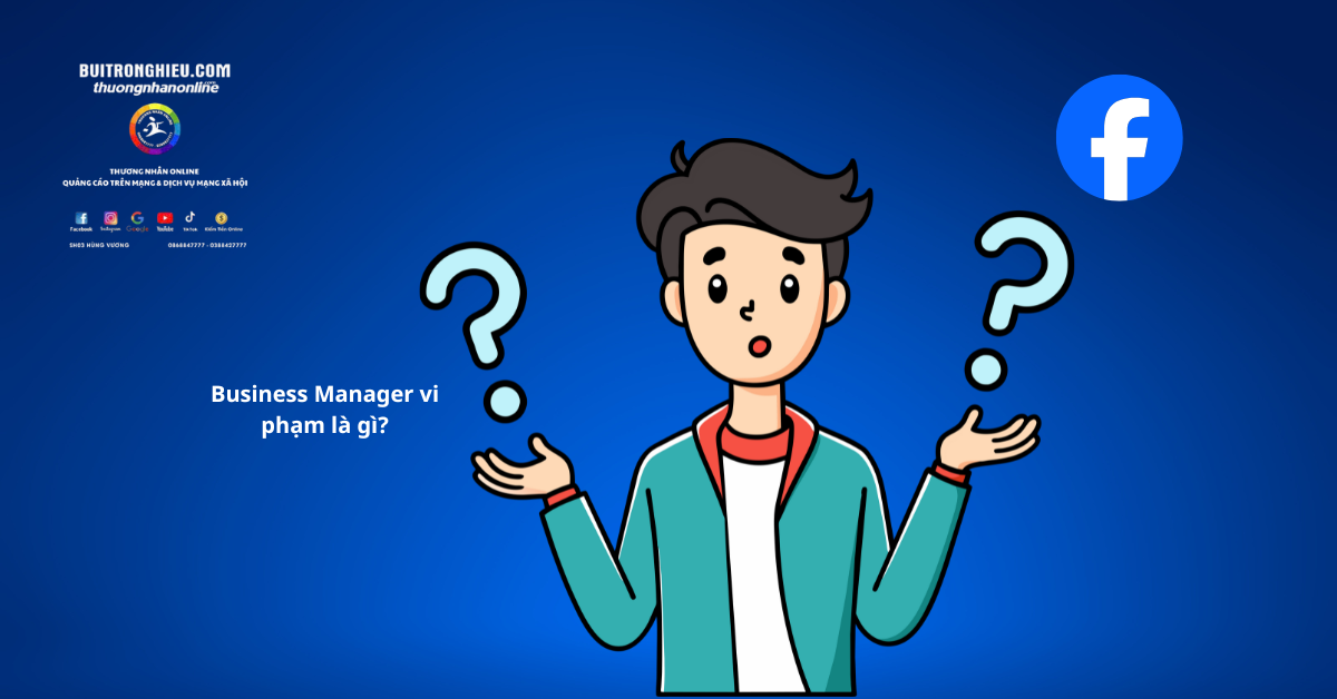 cách xử lý fanpage dính business manager vi phạm