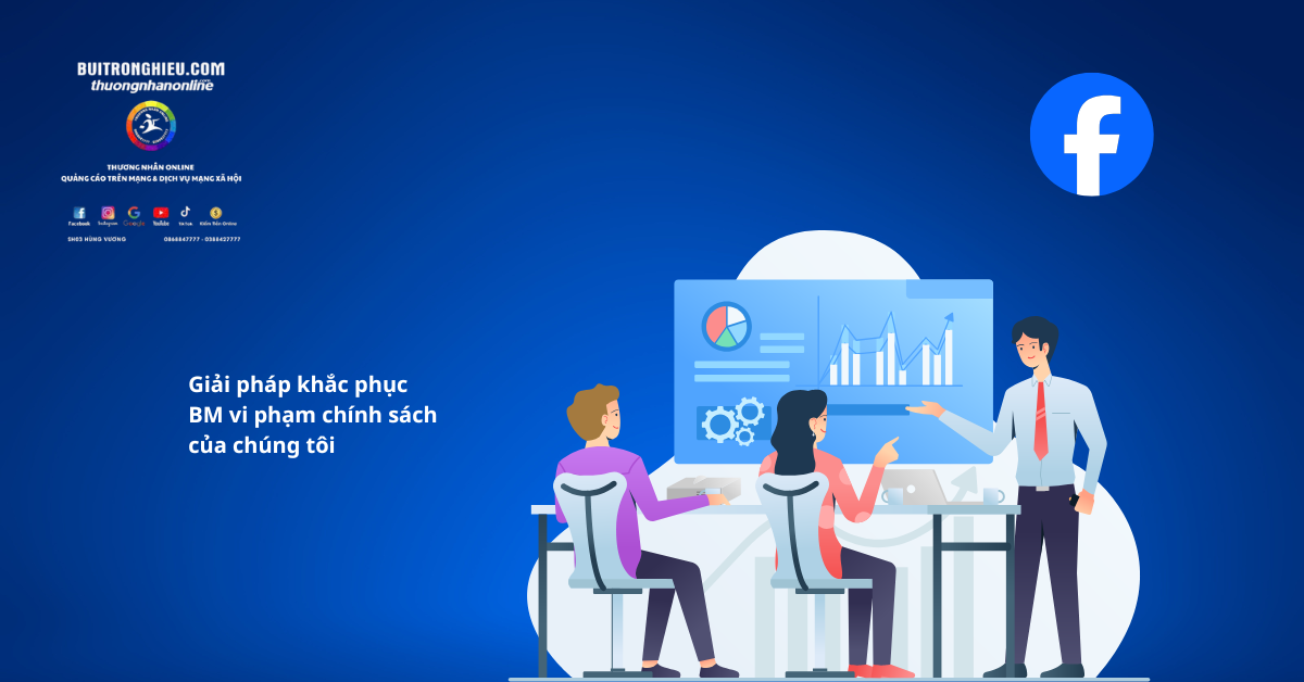 khắc phục business vi phạm chính sách facebook