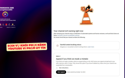 Dịch Vụ Khôi Phục Kênh YouTube Vi Phạm Uy Tín