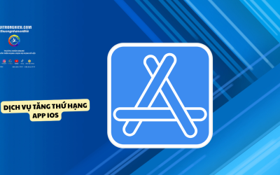 Dịch Vụ Tăng Thứ Hạng App iOS – Đưa Ứng Dụng Lên Top App Store Nhanh Chóng