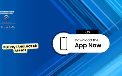 Dịch Vụ Tăng Lượt Tải App iOS Uy Tín – Đưa Ứng Dụng Lên Top App Store