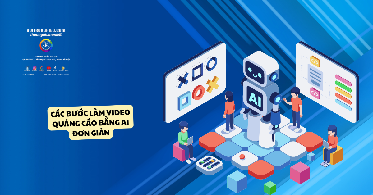cách làm video quảng cáo bẳng ai 2025