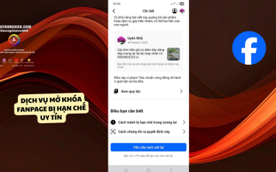 Dịch Vụ Mở Khóa Fanpage Bị Hạn Chế Uy Tín