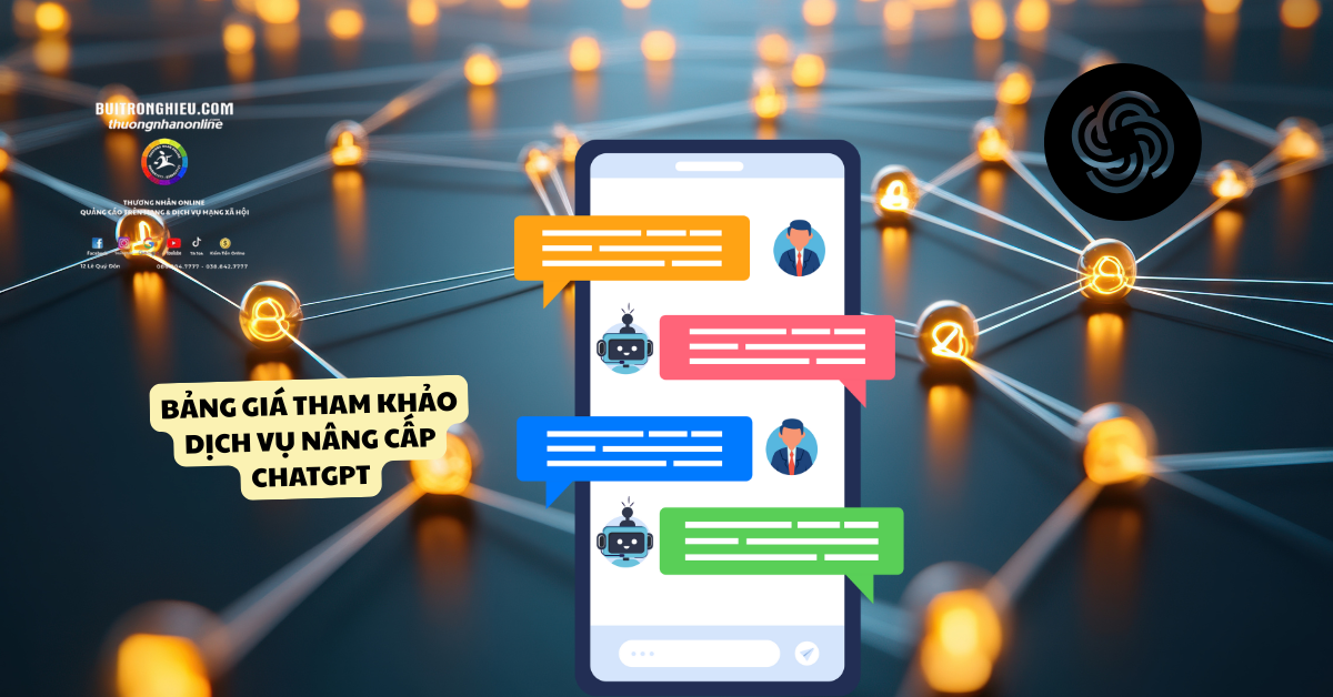 dịch vụ nâng cấp ChatGPT giá rẻ uy tín