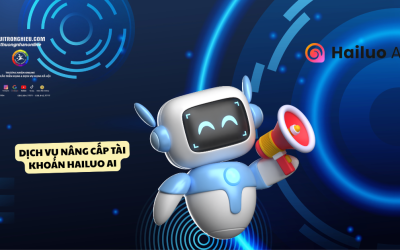 Dịch Vụ Nâng Cấp Tài Khoản Hailuo AI – Mở Khóa Toàn Bộ Tính Năng Cao Cấp 2025