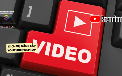 Dịch Vụ Nâng Cấp YouTube Premium Giá Rẻ, Uy Tín, Nhanh Chóng 2025