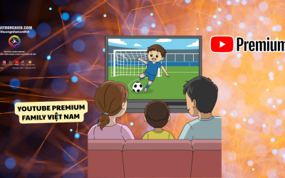YouTube Premium Family Việt Nam – Tiết Kiệm Hơn, Trải Nghiệm Trọn Vẹn Cả Gia Đình