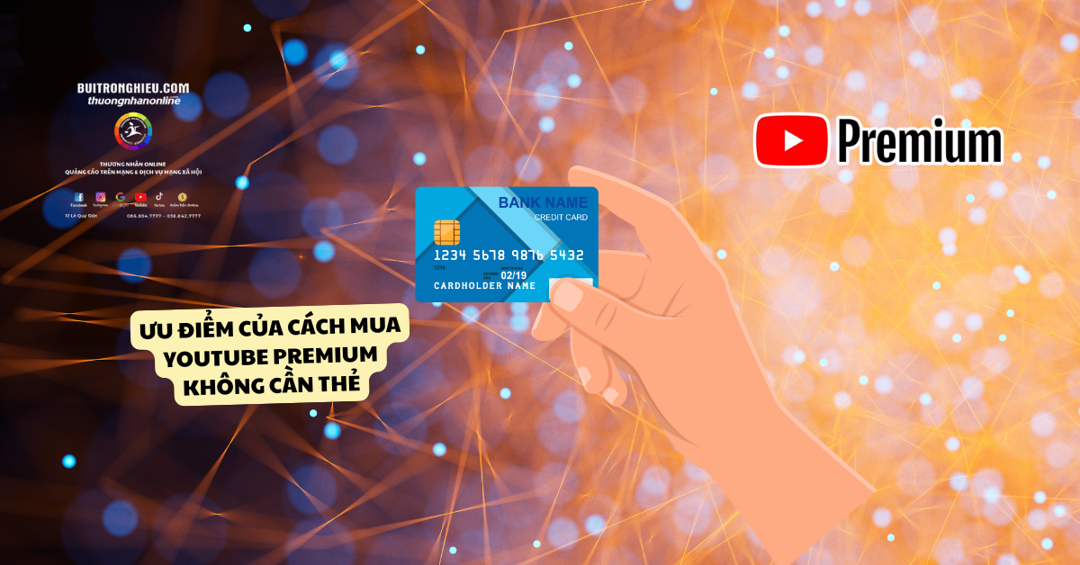 cách mua youtube premium không cần thẻ 2025